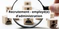 Appel public général - Recrutement d'un(e) employé(e) d'administration - Service Population / État civil