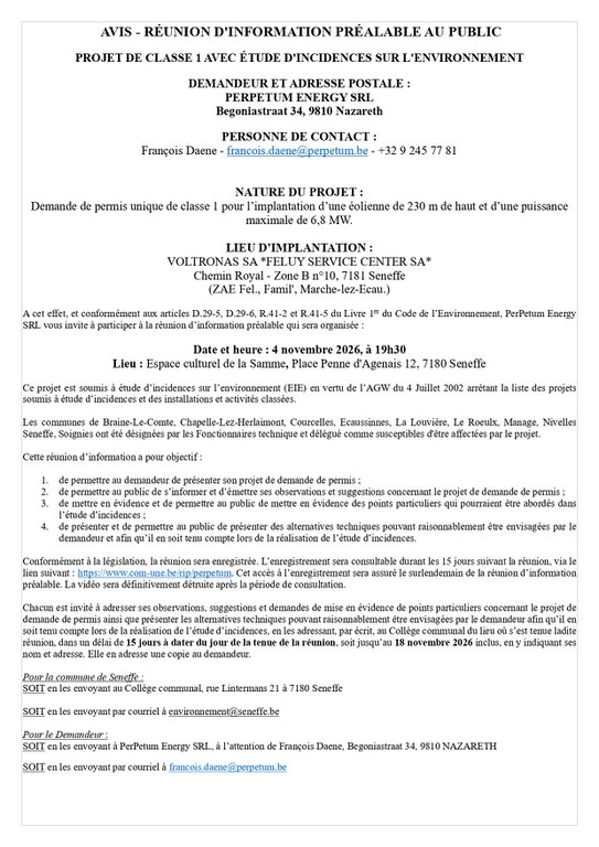 Avis - Réunion d'information préalable - Construction et exploitation d'uné éolienne à Seneffe Avis - Réunion d'information préalable - Construction et exploitation d'uné éolienne à Seneffe